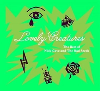 Lovely Creatures - The Best of 1984-2014 - Nick Cave