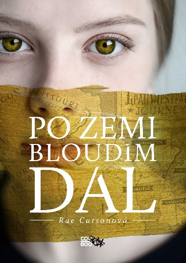 Po zemi bloudm dl - Rae Carsonov