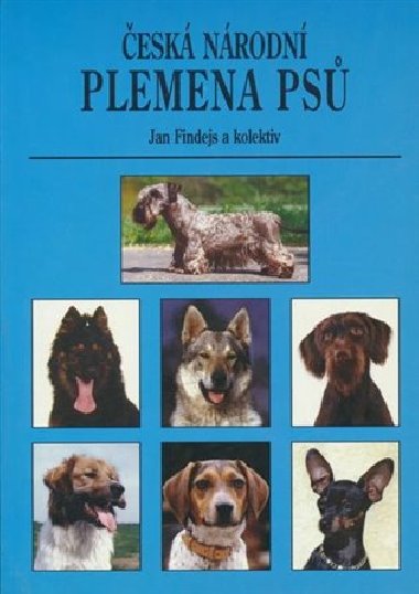 esk nrodn plemena ps - Jan Findejs