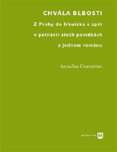 Chvla blbosti - Annalisa Cosentino
