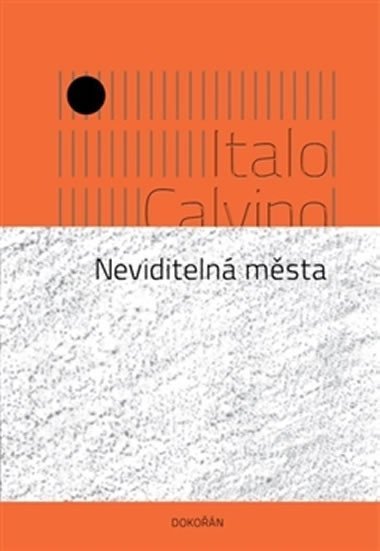 Neviditeln msta - Italo Calvino