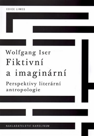 Fiktivn a imaginrn - Wolfgang Iser