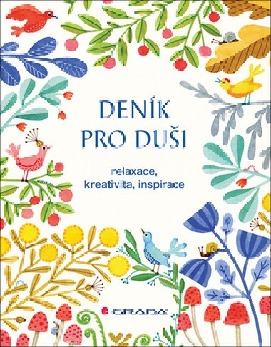Denk pro dui - relaxace, kreativita, inspirace - Grada