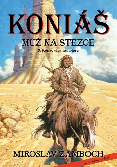 Koni - Mu na stezce + Konec vlka samote - Miroslav amboch