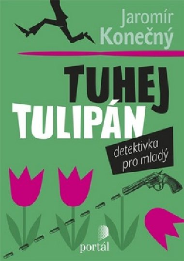 Tuhej tulipn - Jaromr Konen