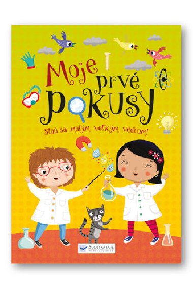 Moje prv pokusy - 