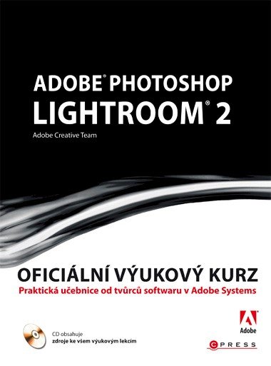 Adobe photoshop lightroom 2 - Adobe Creativ Team