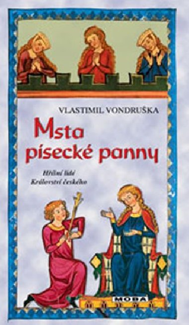 Msta pseck panny - Vlastimil Vondruka