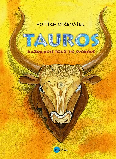 Tauros - Vojtch Otenek