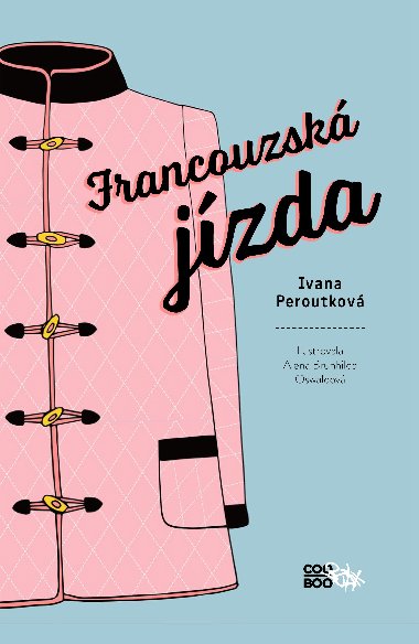 Francouzsk jzda - Ivana Peroutkov