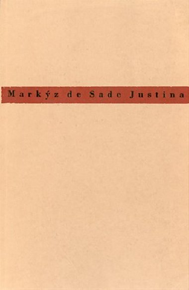 Justina - Donatien A. F. de Sade
