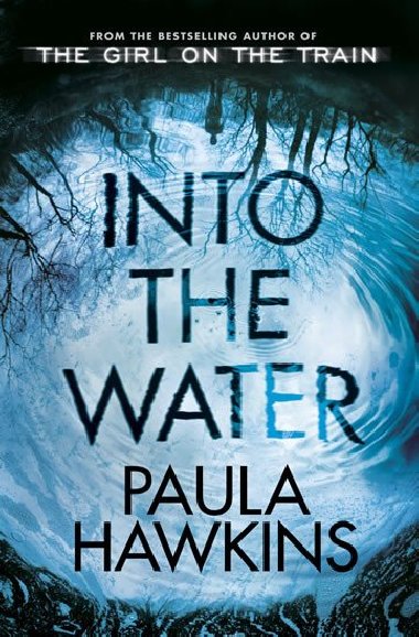 Into the Water - Hawkins Paula