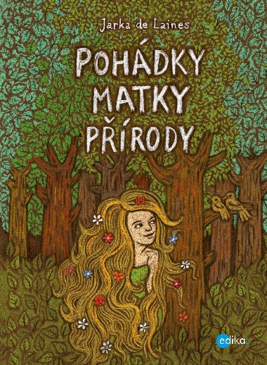 Pohdky Matky prody - Jaroslava Lainesov