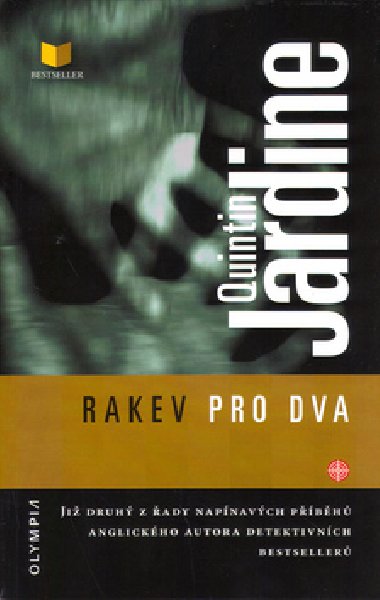 Rakev pro dva - Quintin Jardine