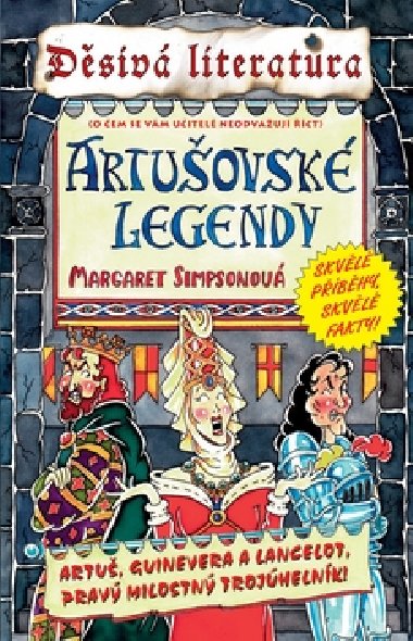 Artušovské legendy - Margaret Simpsonová; Michael Tickner