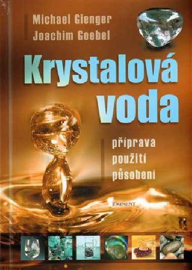 Krystalov voda - Michael Gienger; Joachim Goebel