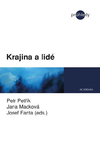 Krajina a lid - Petr Petk; Jana Mackov; Josef Fanta