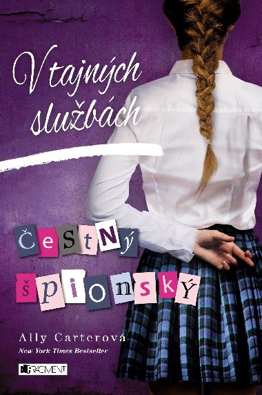 V tajnch slubch 2: estn pionsk - Ally Carterov