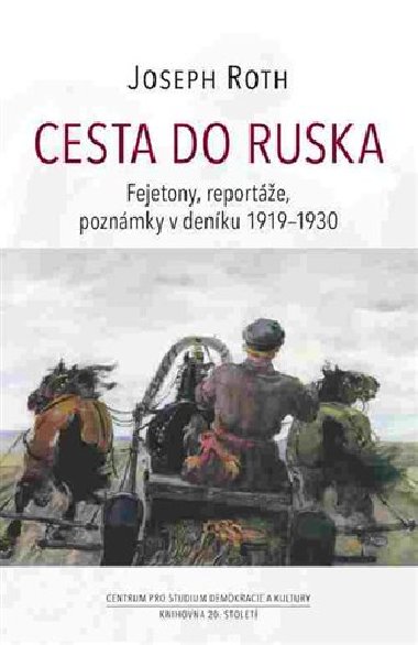 Cesta do Ruska - Joseph Roth