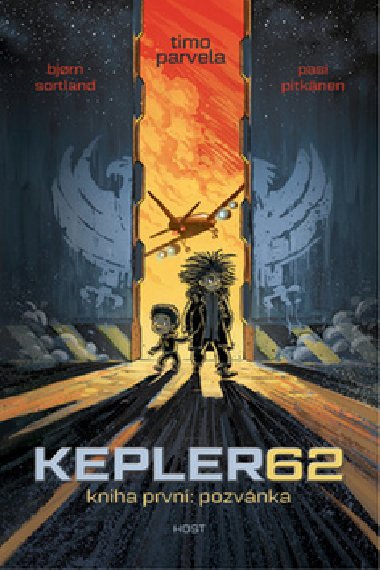 Kepler 62 kniha prvn: Pozvnka - Timo Parvela; Bjorn Sortland