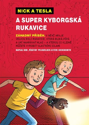 Nick a Tesla a super kyborgsk rukavice - Bob Pflugfelder; Steve Hockensmith