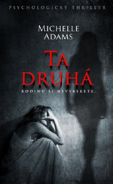 Ta druh - Michelle Adams