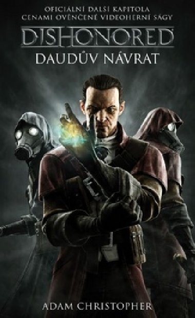 Dishonored 2 - Daudv nvrat - Adam Christopher