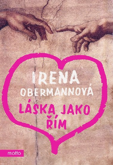 Lska jako m - Irena Obermannov