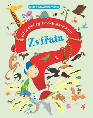 Zvířata - 60 úžasně zajímavých skutečností - Svojtka