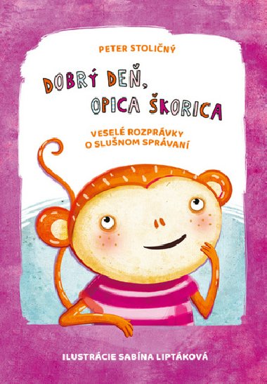 Dobr de, opica korica - Peter Stolin