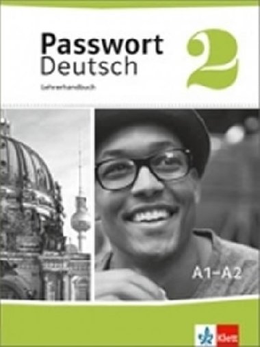 Passwort D. neu  2 (A1-A2) - Lehrerhandbuch - neuveden