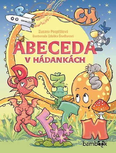Abeceda v hdankch - Zuzana Pospilov; Zdeka tudlarov