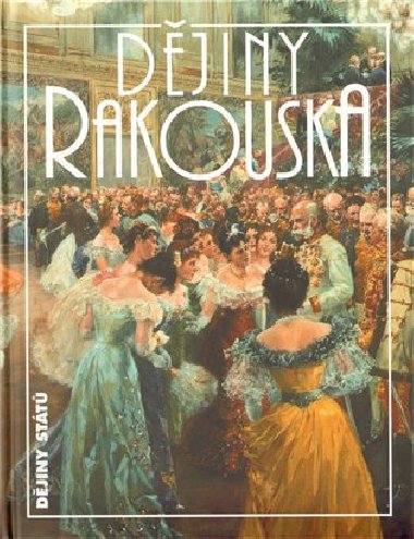 Dějiny rakouska - Zdeněk Měřínský