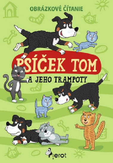 Psek Tom a jeho trampoty - Petr ulc