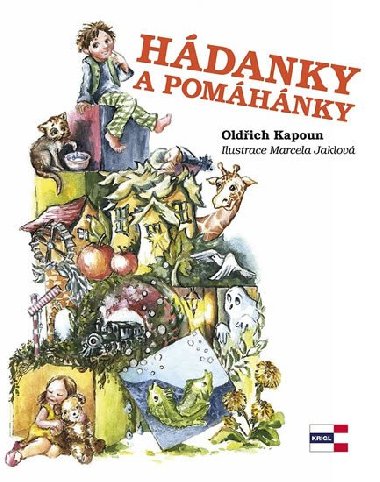Hdanky a pomhnky - Oldich Kapoun; Marcela Jaklov