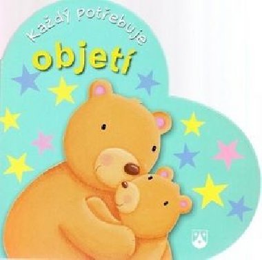 Kad potebuje objet - 