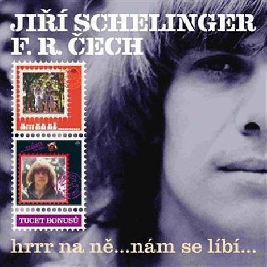Hrrr na n... Nm se lb... - Frantiek Ringo ech,Ji Schelinger