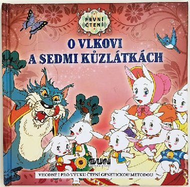 O vlkovi a sedmi kzltkch - Prvn ten - neuveden