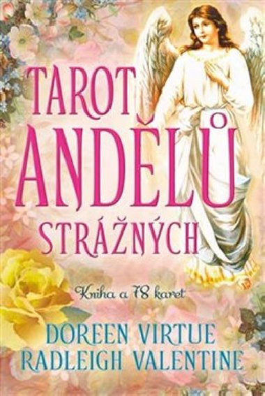 Tarot andělů strážných - Doreen Virtue; Valentine Radleigh