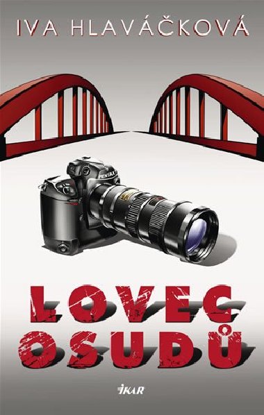 Lovec osud - Iva Hlavkov