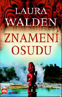 Znamen osudu - Laura Walden