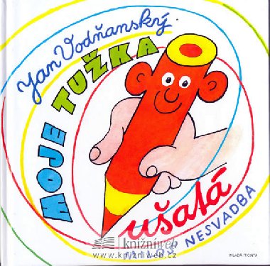 Moje tuka uat - Jan Vodansk; Milo Nesvadba