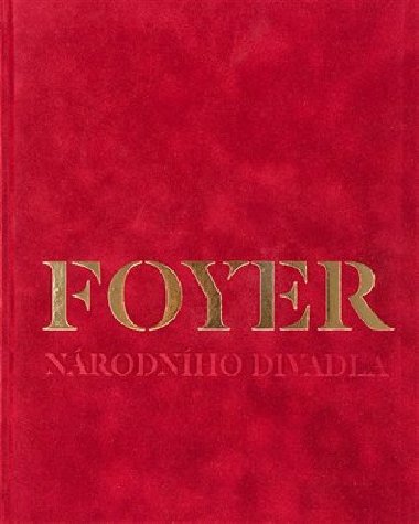 Foyer Nrodnho divadla - Tom Berger,Petra Dahelov,Oldich Dibelka,Ji Vybral,Tom Zho