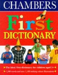 Chambers first dictionary - 