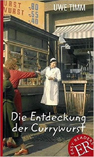 Die Entdeckung der Currywurst - neuveden
