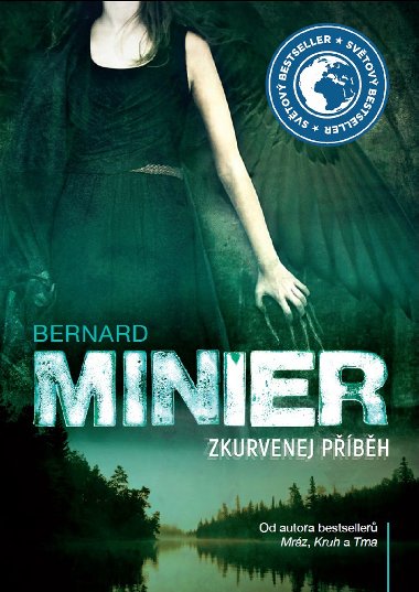 Zkurvenej příběh - brožované vydání - Bernard Minier