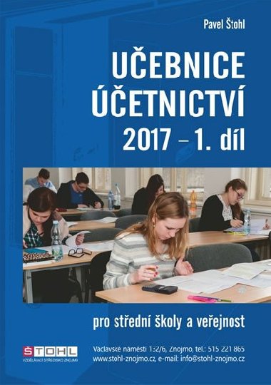 Učebnice Účetnictví I. díl 2017 - Štohl Pavel