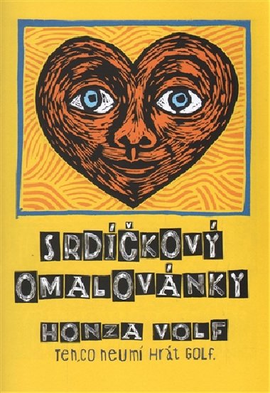 Srdkov omalovnky - Honza Volf