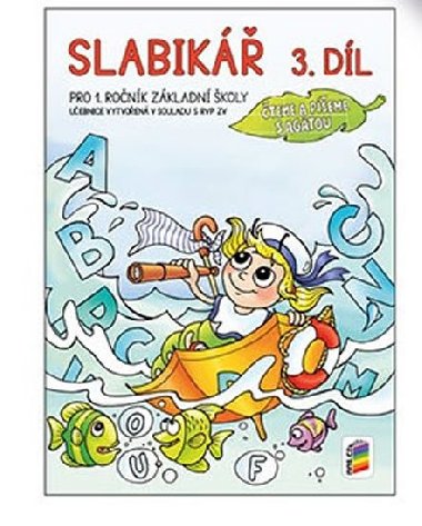 Slabik, 3. dl - neuveden
