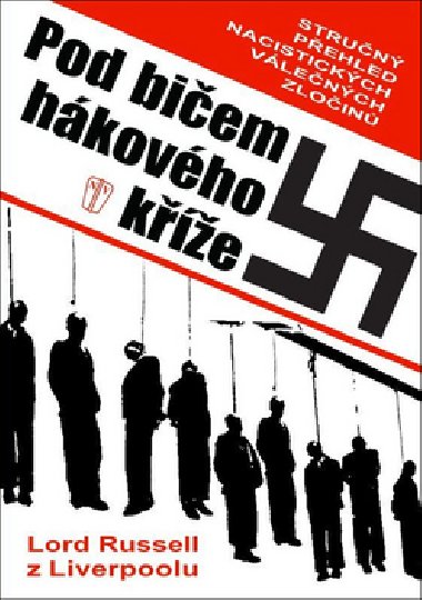 Pod biem hkovho ke - Lord Russell z Liverpoolu